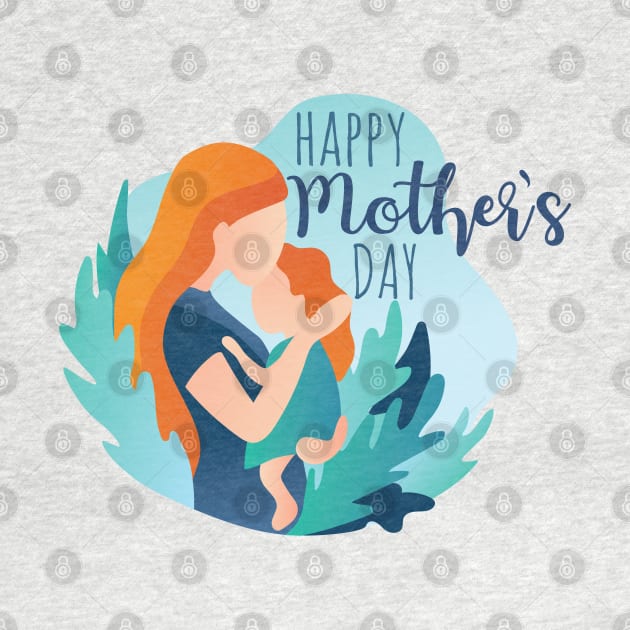 Happy Mother's Day by MARCHY